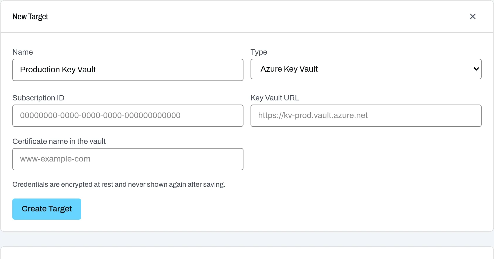 New target form with Azure Key Vault selected, asking for subscription ID, Key Vault URL and certificate name